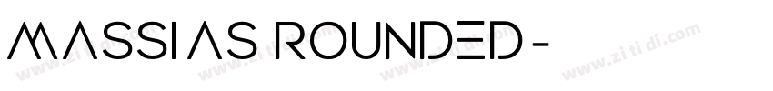 Massias Rounded字体转换 Massias Rounded字体转换